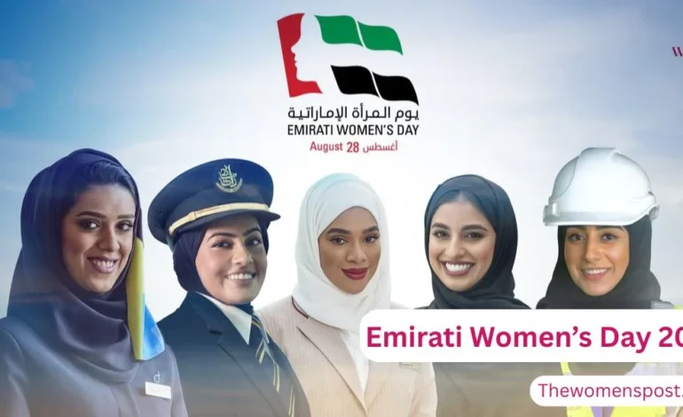 Emirati Women’s Day: A Celebration of Achievement, Empowerment & Unity