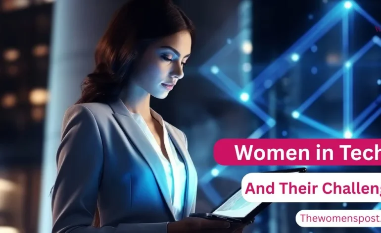Women in Tech: Challenges and Tips to Overcome Them
