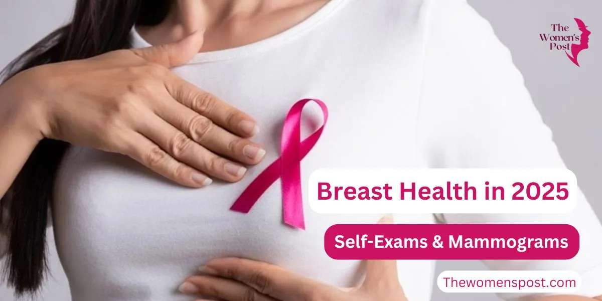 Breast Health: Self-Exams, Mammograms, And New Tools