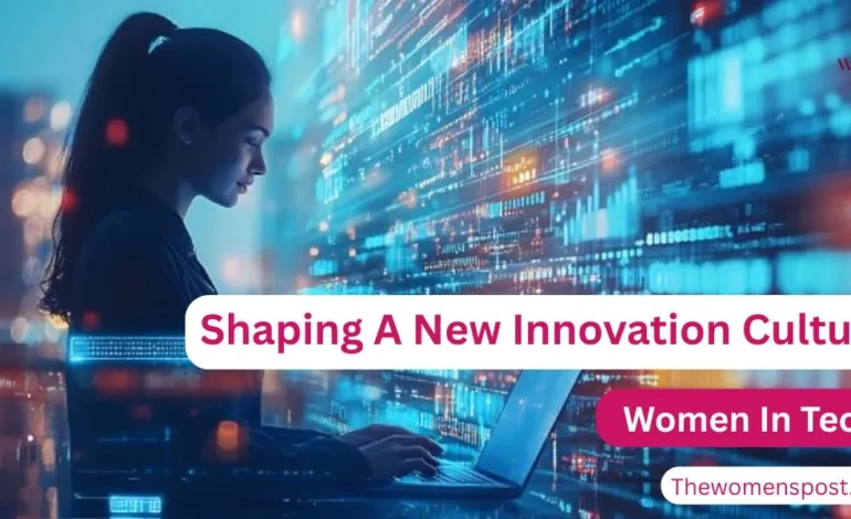More Women In Tech: Industry Drives Movement To A New Innovation Culture