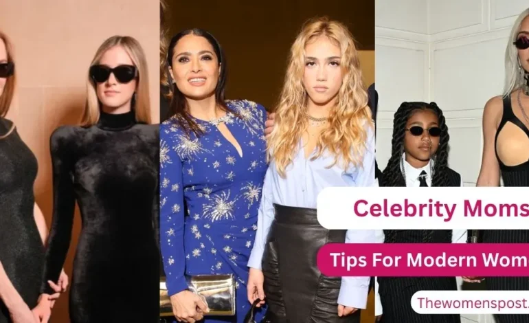 Celebrity Moms Juggling Career and Family: Life Lessons For Modern Women