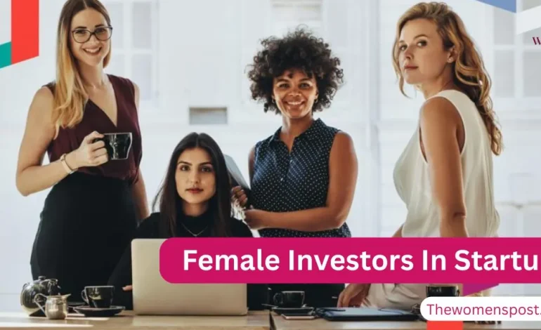 The Emergence Of Female Investor Networks: Empowering Startups In 2025