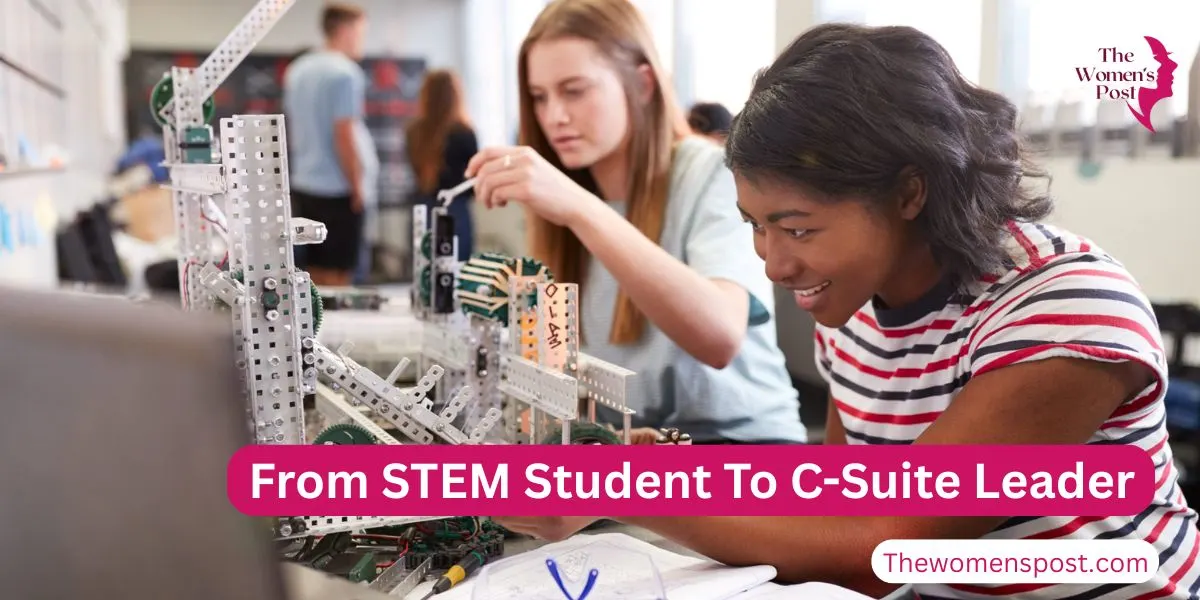 From Classroom To C-Suite: Closing The STEM Education Gap For Women