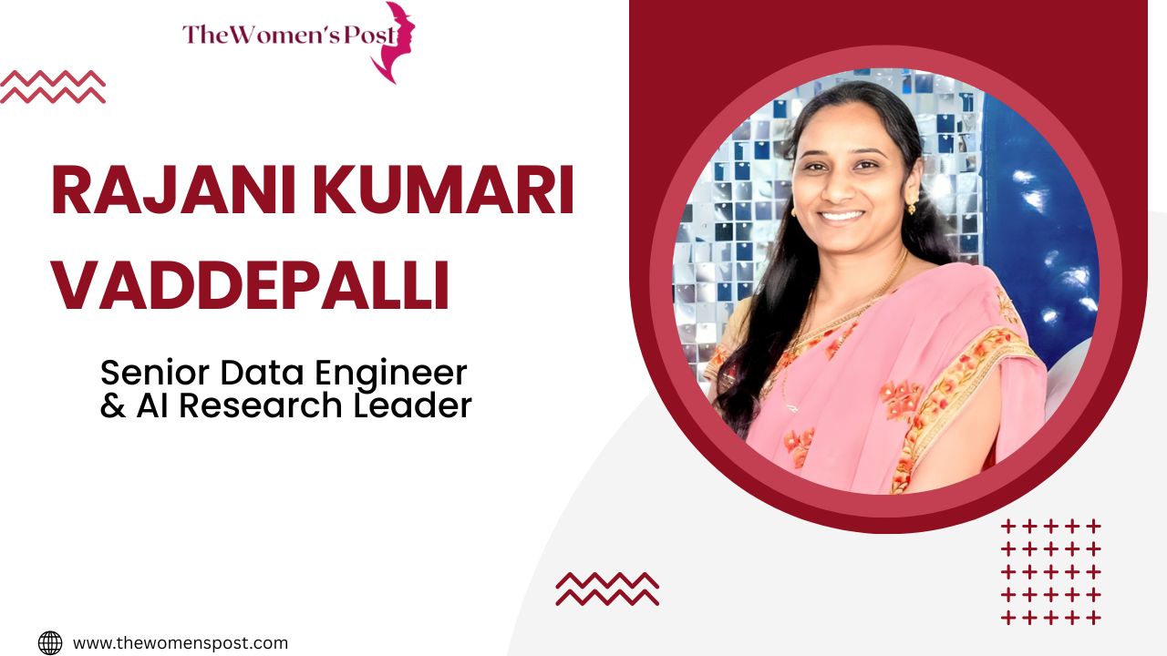 Driving the Future of AI and Data Innovation: Global Recognition for Rajani Kumari Vaddepalli