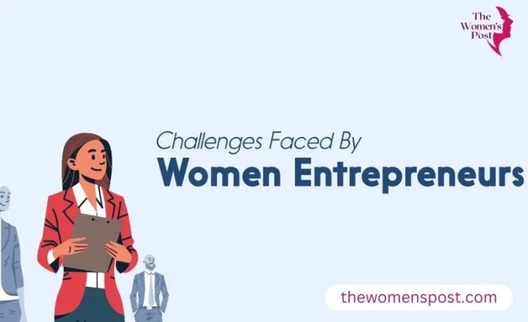 Challenging Situations Faced By Female Entrepreneurs In Startups