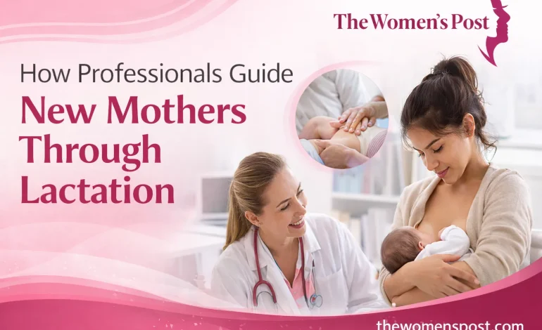 The Role Of Healthcare Professionals In Lactation Education, And Ongoing Support For Feeding Families