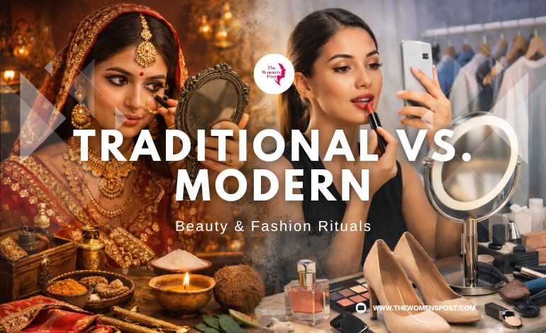 Traditional vs. Modern Beauty & Fashion Rituals
