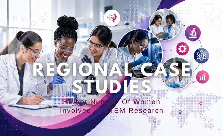 Regional Case Studies: Higher Number Of Women Involved In STEM Research