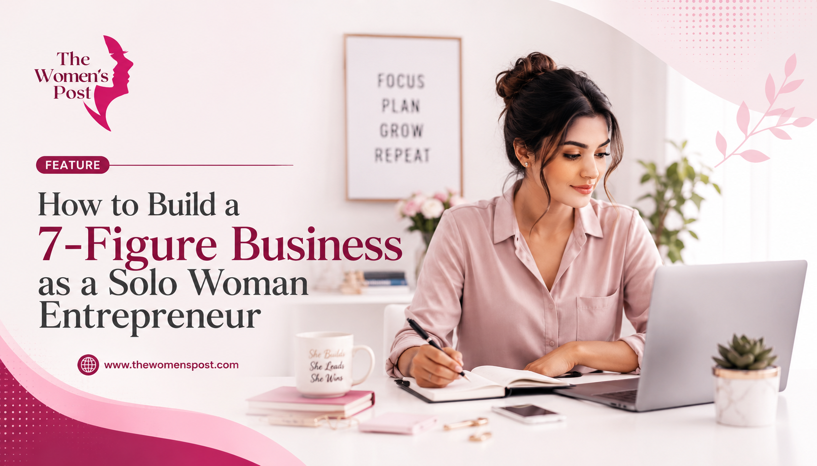 How to Build a 7-Figure Business as a Solo Woman Entrepreneur