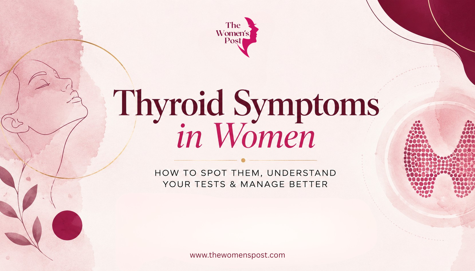 Thyroid Problems in Women: Symptoms, Diet and Testing